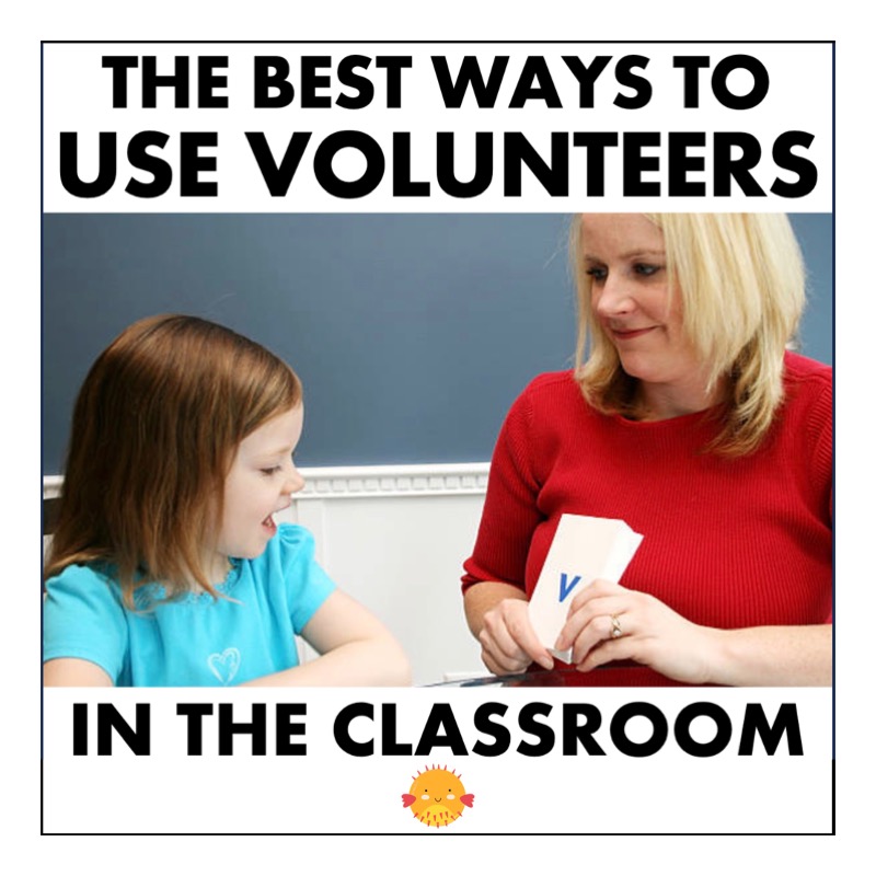 ideas for parent volunteers in the classroom