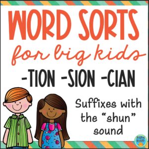 suffixes tion sion cian word sort worksheets 4th grade word work